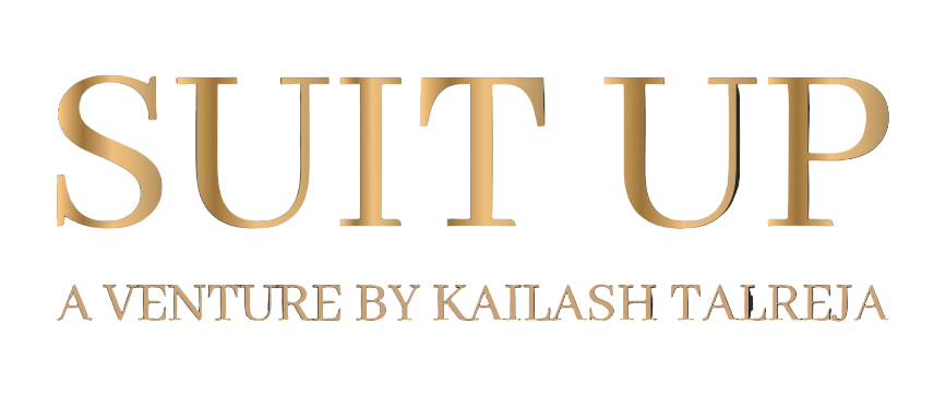 Suit Up By Kailash Talreja Suit Up By Kailash Talreja